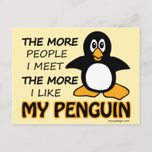 Ik hou meer van mijn pinguïn dan van mensen briefkaart