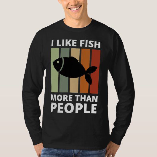 Ik hou meer van vis dan mensen citaten Visten T-shirt (Voorkant)