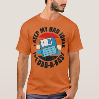 Ik hou m'n pap in een dadabase. t-shirt