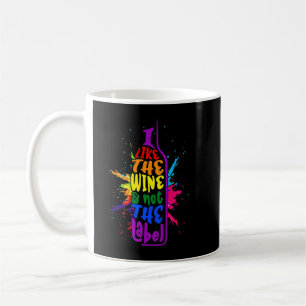 Ik hou niet van de wijn maar van het label Pansexu Koffiemok