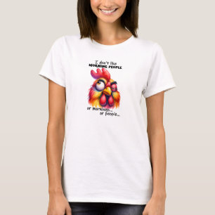 Ik hou niet van ochtendmensen grappige haan t-shirt