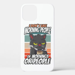 Ik hou niet van ochtendmensen of ochtenden of mens iPhone 12 hoesje