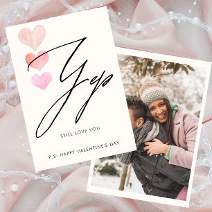 Ik hou nog steeds van je Foto Valentijnsdag kaart