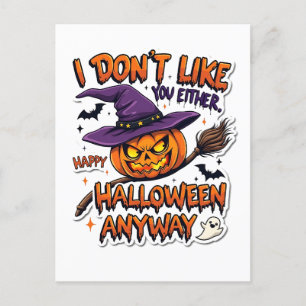 Ik hou sowieso niet van jullie vrolijke Halloween Uitnodiging Briefkaart