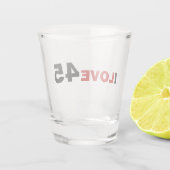 Ik hou van 45 shot glas (Achterkant)