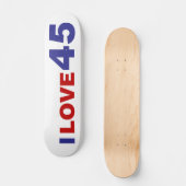Ik hou van 45 skateboard (Voorkant)