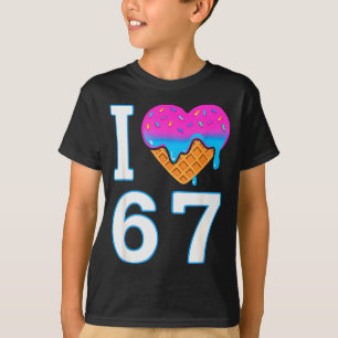 Ik hou van 67 Meme Hart 6 7 Merch Spullen Zes Zeve T-shirt