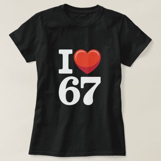 Ik hou van 67 t-shirt (Design voorkant)