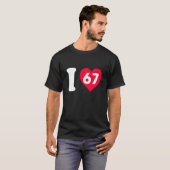 Ik hou van 67 t-shirt (Voorkant volledig)