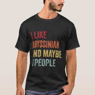 Ik hou van Abyssiniër en misschien 3 mensen Abyssi T-shirt