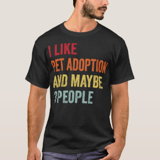 Ik hou van adoptie van huisdieren Misschien 3 mens T-shirt