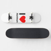 ik hou van aluminium skateboard (Horizontaal)