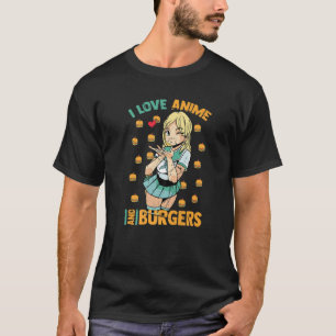 Ik hou van Anime en Burgers - Cute Kawaii - Manga  T-shirt
