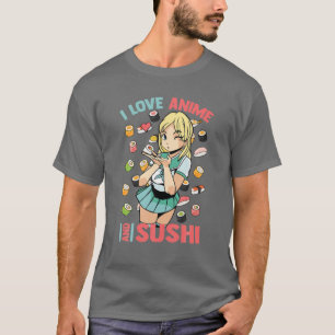 Ik hou van Anime en Sushi - Cute Kawaii - Manga Ot T-shirt