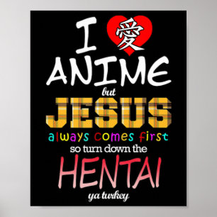 Ik hou van animme, maar Jezus komt altijd als eers Poster