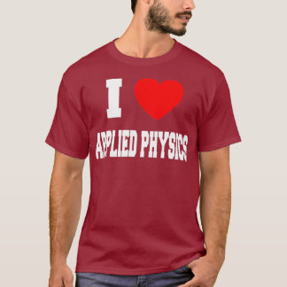 Ik hou van Applied Physics T-shirt