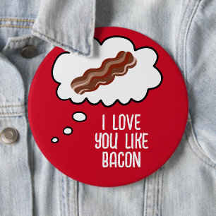 Ik hou van Bacon Funny Button