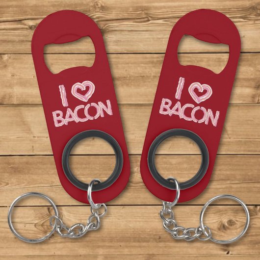 Ik hou van bacon mini flessenopener