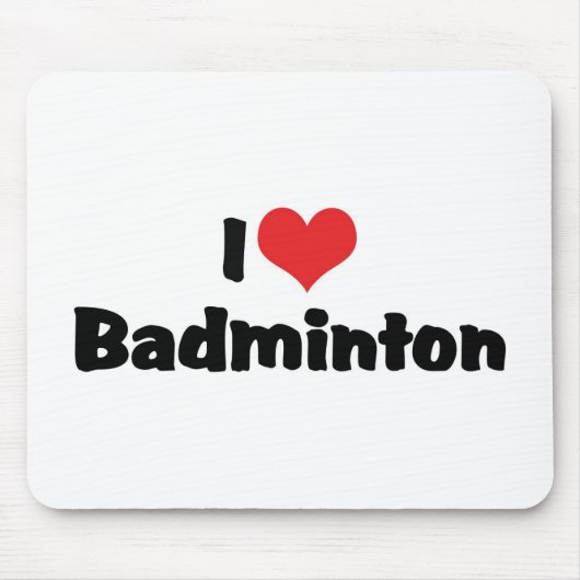 Ik hou van badminton muismat (Voorkant)