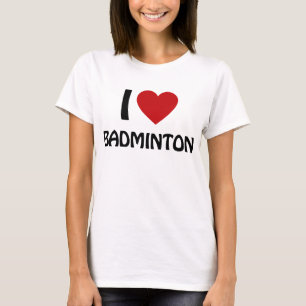 Ik hou van Badminton T-shirt