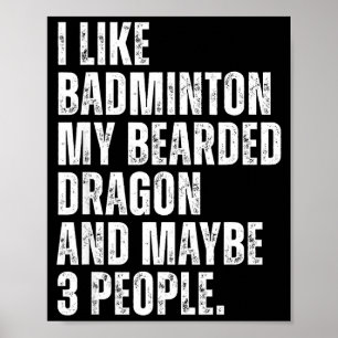 Ik hou van badmintonliefhebber baardagaam eigenaar poster