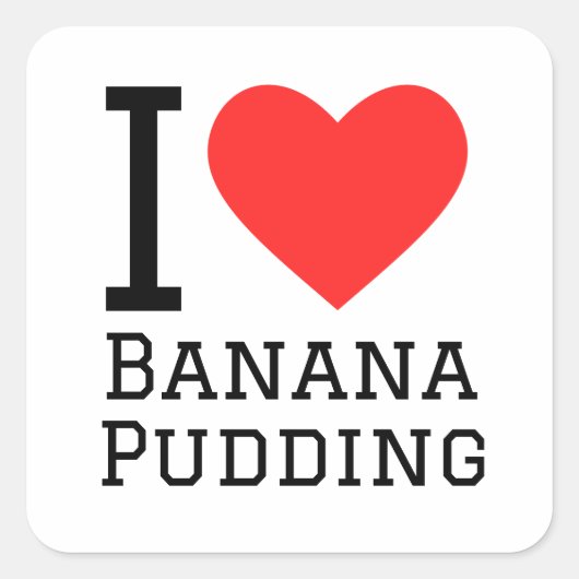 Ik hou van bananenpudding vierkante sticker (Voorkant)