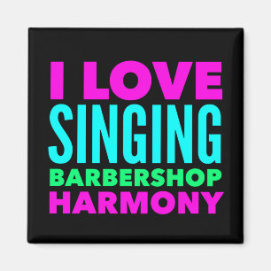 Ik hou van Barbershop Harmony Magnet zingen Magneet