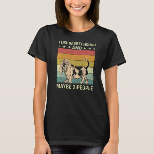 Ik hou van Basset Hound en misschien 3 mensen die T-shirt
