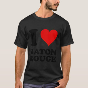 Ik hou van Baton Rouge T-shirt