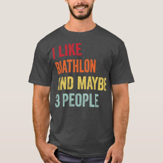 Ik hou van biatlon, misschien 3 mensen t-shirt