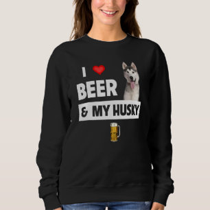 Ik hou van bier en mijn Husky mama papa Siberian A Trui