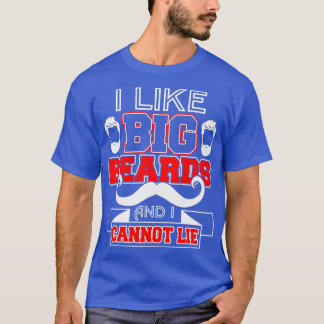 Ik hou van Big Beards en ik kan niet leven. T-shirt