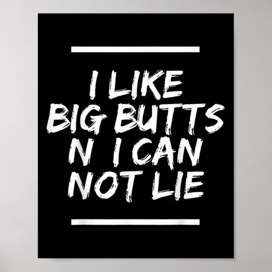 Ik hou van Big Butts N & # 39; Ik kan niet liegen Poster (Voorkant)