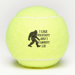 Ik hou van Bigfoot en ik kan niet liegen Tennisballen