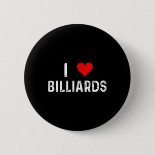 Ik hou van biljart - Hart - Distressed Pool Table  Ronde Button 5,7 Cm