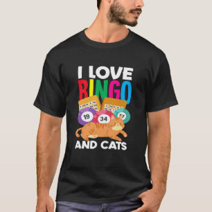 Ik hou van Bingo en Katten Relaxerende Pret Vibes T-shirt