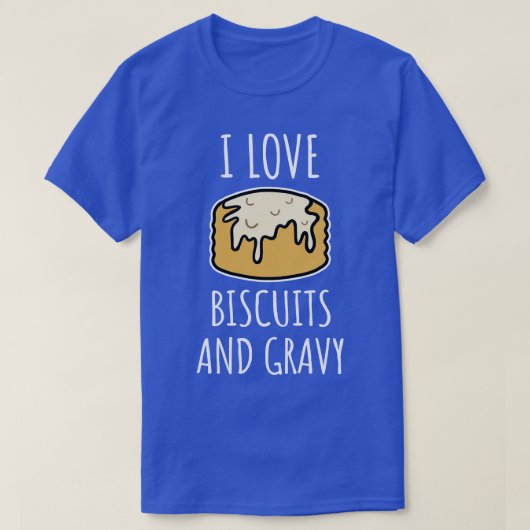 Ik hou van biscuits en saus t-shirt (Design voorkant)