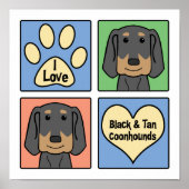 Ik hou van Black en Tan Coonhounds Poster (Voorkant)