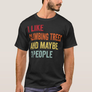 Ik hou van bomen klimmen misschien 3 mensen 1 t-shirt
