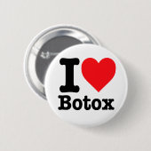 "Ik hou van Botox" Ronde Button 5,7 Cm (Voorkant /achterkant)