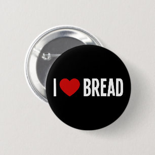 Ik hou van brood • Ik hart brood ronde knop Button 5,7 Cm