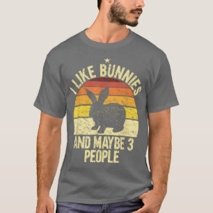 Ik hou van Bunnies en misschien wel 3 mensen die k T-shirt
