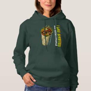 ik hou van burrito's en misschien 3 mensen hoodie