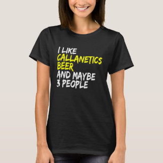 Ik hou van Callanetics en Beer Gym Callanetics Tra T-shirt