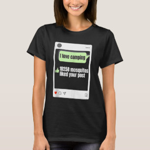 Ik hou van Camping 10258 Mosquitos vond je postbus T-shirt