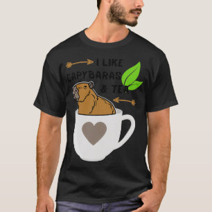 Ik hou van Capybaras en Tea Cute Capybara in een b T-shirt