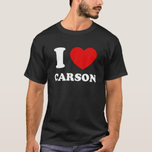 Ik hou van Carson Ik hart Carson Grappige voornaam T-shirt