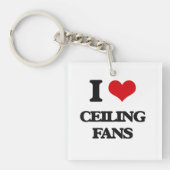 Ik hou van Ceiling Fans Sleutelhanger (Voorkant)