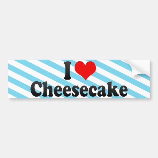 Ik hou van Cheesecake Bumpersticker (Voorkant)
