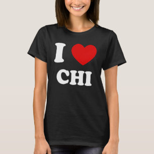 Ik hou van Chi I Heart Chi Funny Chi T-shirt
